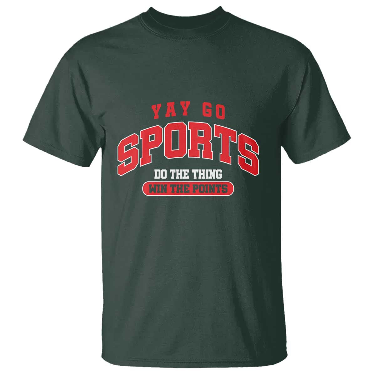 funny-sport-t-shirt-yay-go-sports-do-the-thing-win-the-points