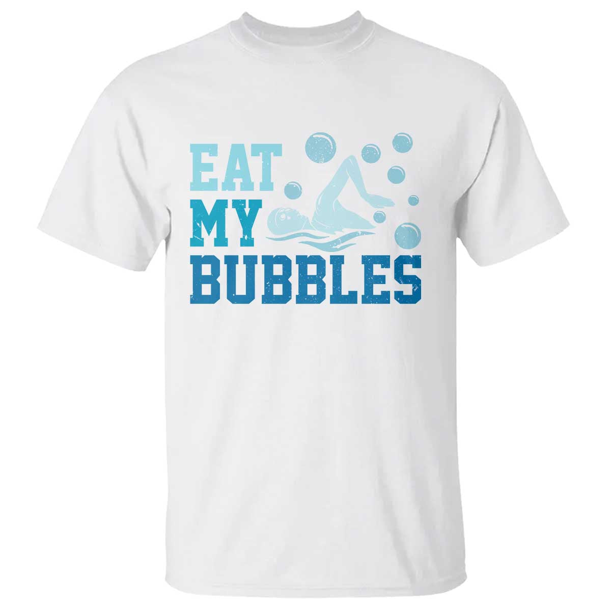 funny-swimming-t-shirt-eat-my-bubbles-swim-sarcastic