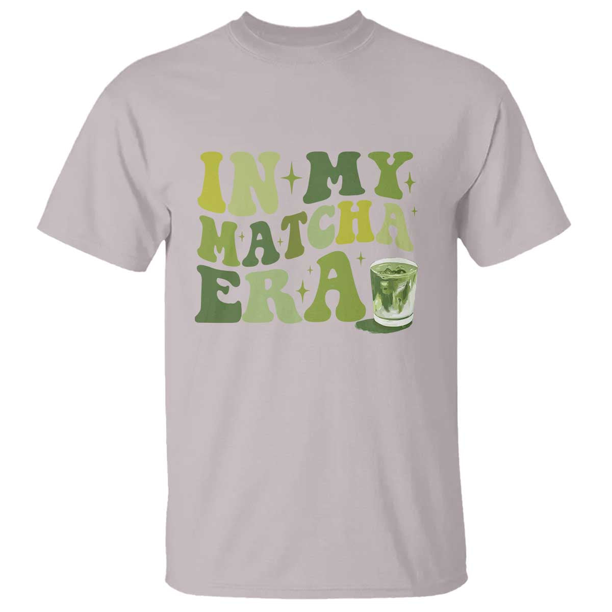 in-my-matcha-era-t-shirt-matcha-latte-lover