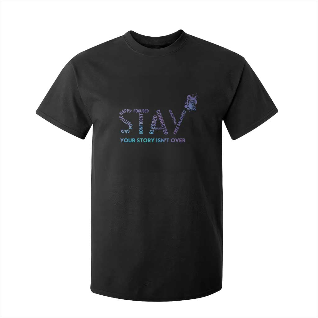 Suicide Prevention Support T Shirt For Kid Stay Your Story Isn't Over Butterfly Semicolon