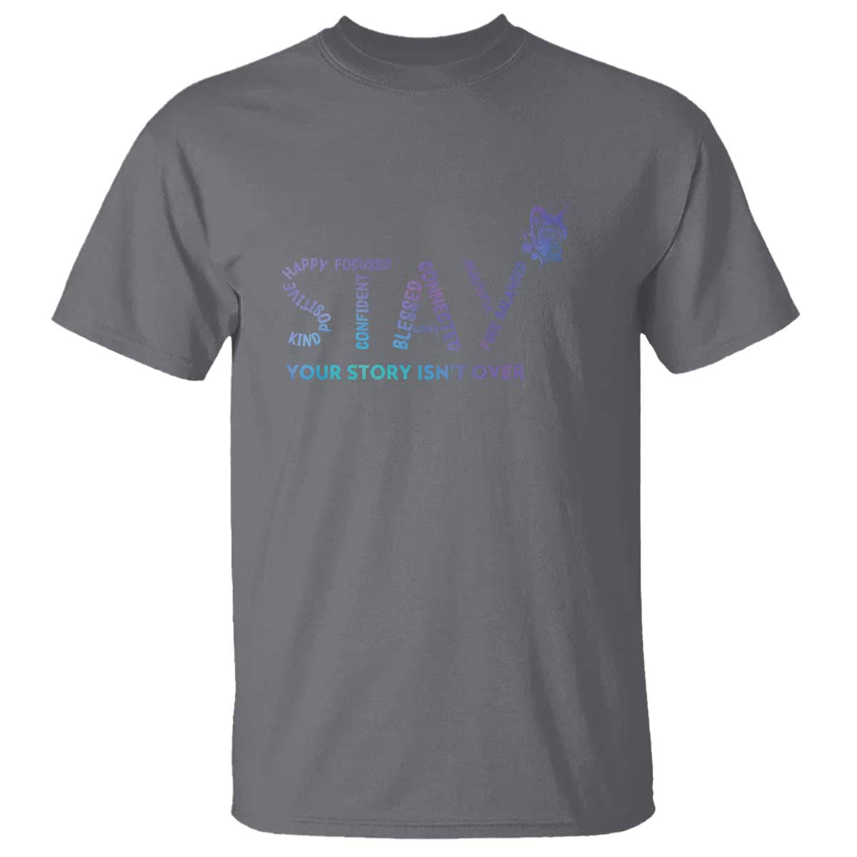 Suicide Prevention Support T Shirt Stay Your Story Isn't Over Butterfly Semicolon