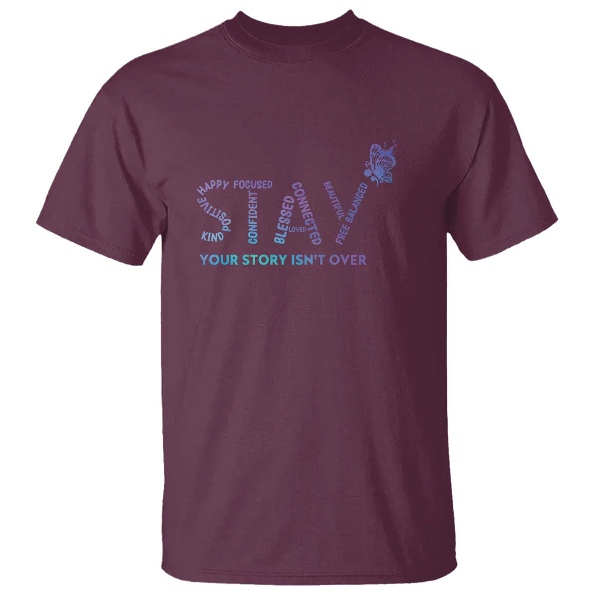 Suicide Prevention Support T Shirt Stay Your Story Isn't Over Butterfly Semicolon