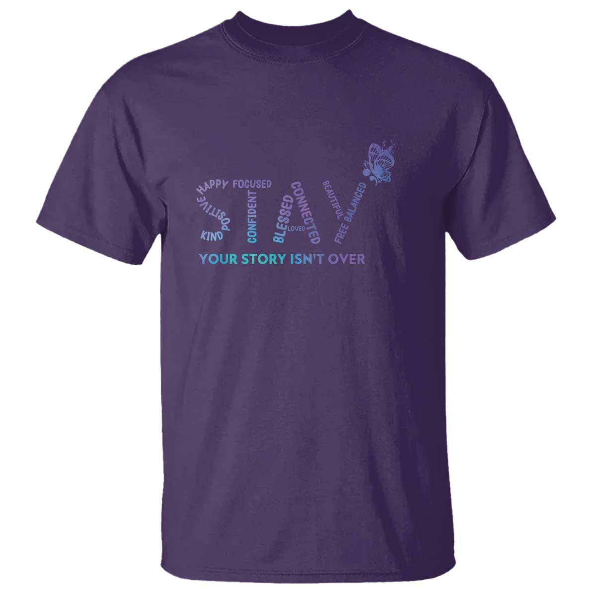 Suicide Prevention Support T Shirt Stay Your Story Isn't Over Butterfly Semicolon