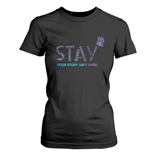 Suicide Prevention Support T Shirt For Women Stay Your Story Isn't Over Butterfly Semicolon