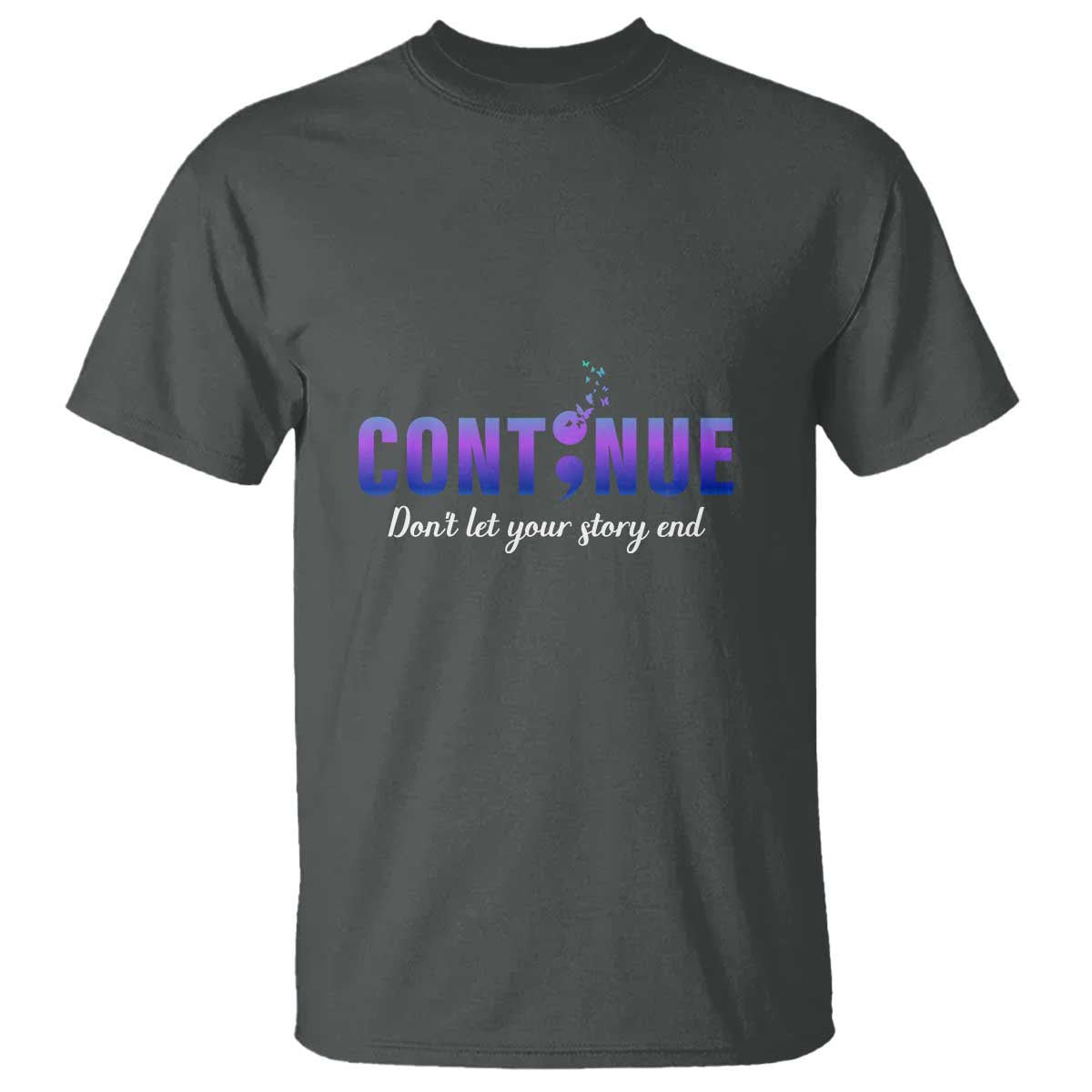 suicide-prevention-awareness-t-shirt-continue-dont-let-your-story-end-semicolon-butterflies