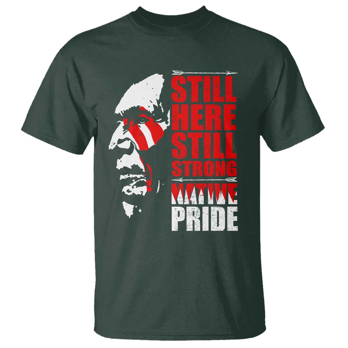 native-americans-t-shirt-still-here-still-strong-native-pride-tribes