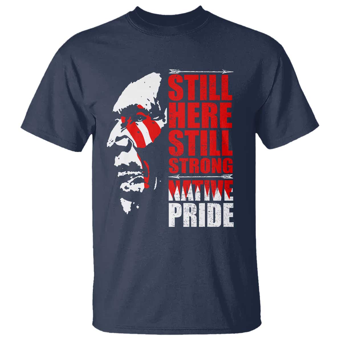 native-americans-t-shirt-still-here-still-strong-native-pride-tribes