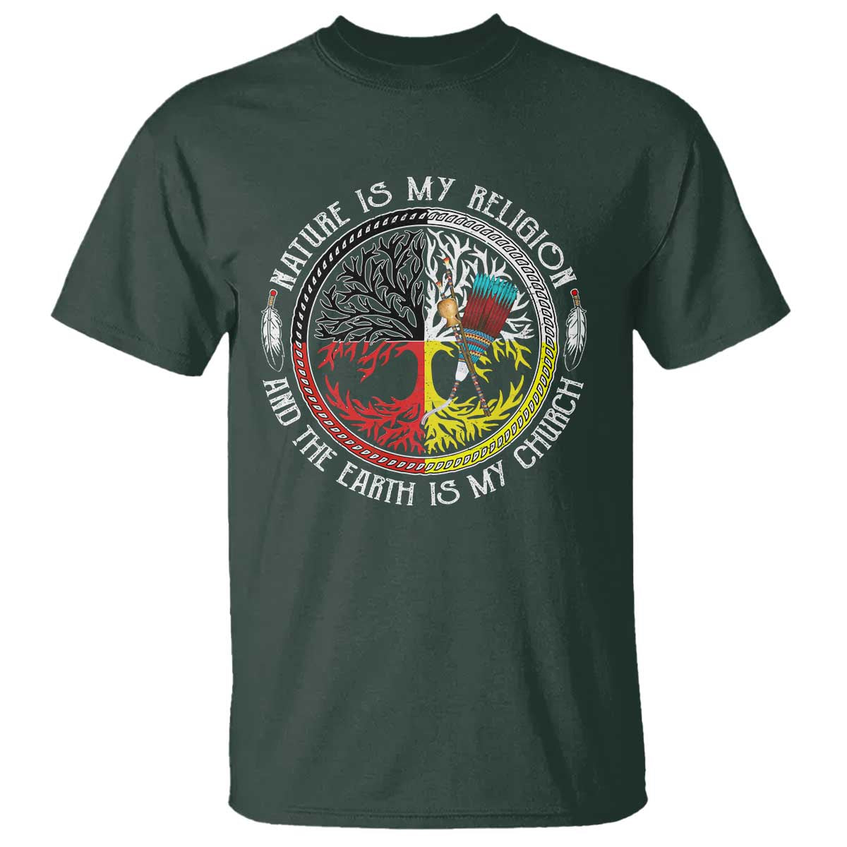 native-americans-t-shirt-nature-is-my-religion-and-the-earth-is-my-church-tree-peyote