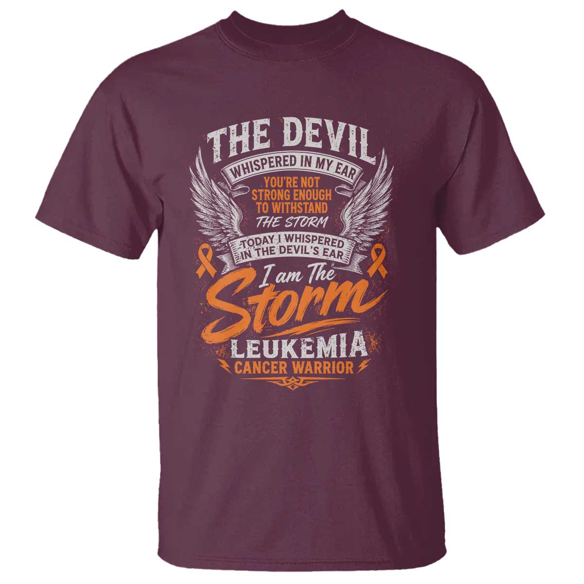 Leukemia Cancer Warrior T Shirt I Whispered I Am The Storm Orange Ribbon