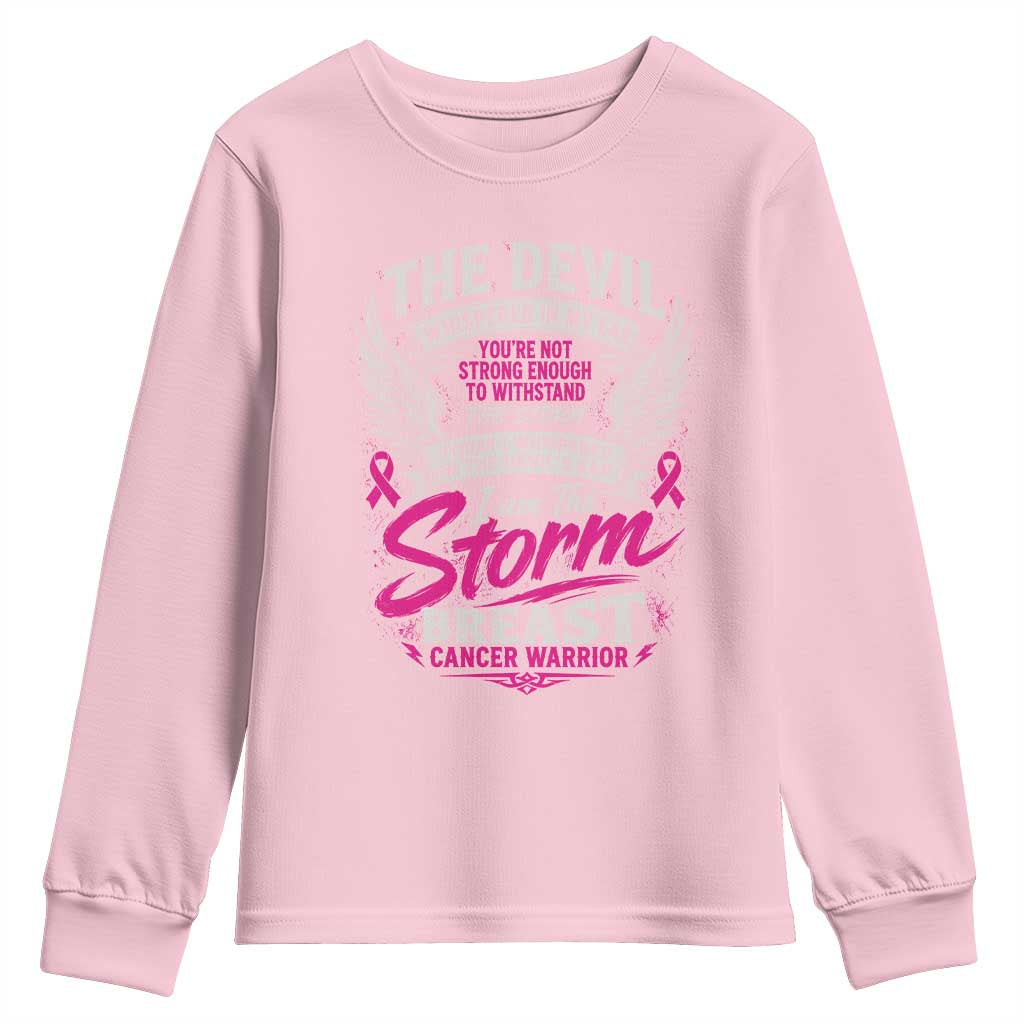 Breast Cancer Warrior Youth Sweatshirt I Whispered I Am The Storm Pink Ribbon