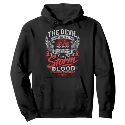 Blood Cancer Warrior Hoodie I Whispered I Am The Storm Red Ribbon