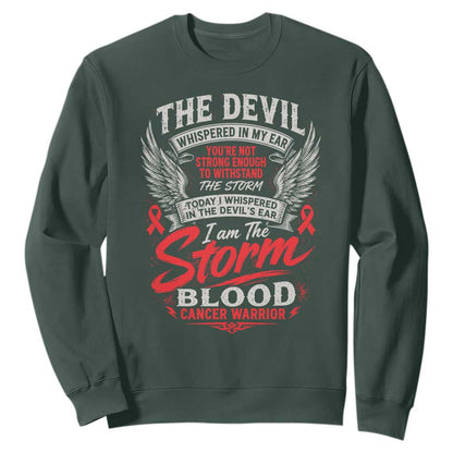 Blood Cancer Warrior Sweatshirt I Whispered I Am The Storm Red Ribbon