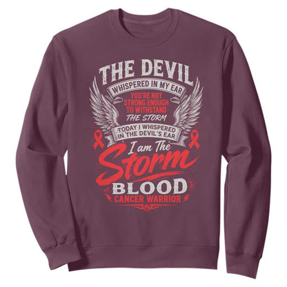 Blood Cancer Warrior Sweatshirt I Whispered I Am The Storm Red Ribbon