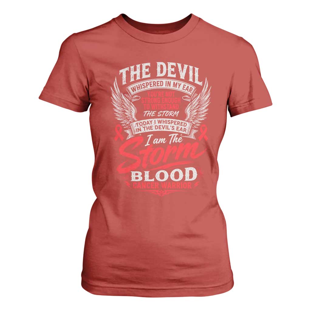 Blood Cancer Warrior T Shirt For Women I Whispered I Am The Storm Red Ribbon