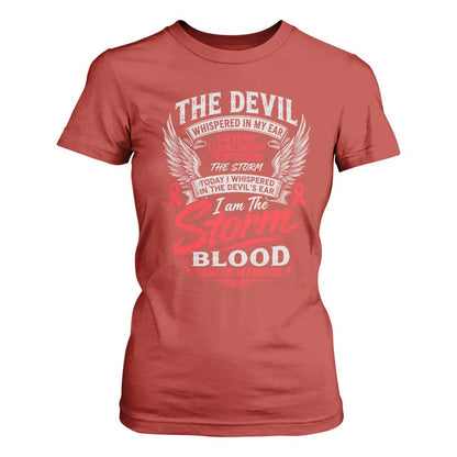Blood Cancer Warrior T Shirt For Women I Whispered I Am The Storm Red Ribbon
