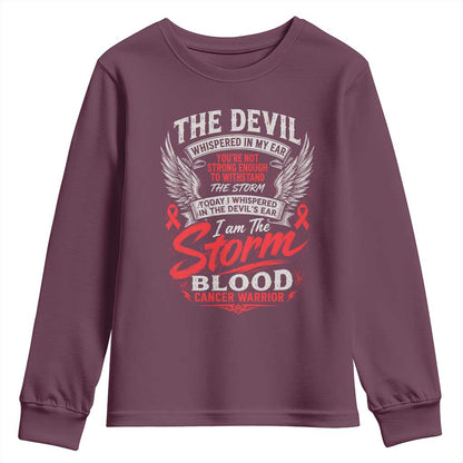Blood Cancer Warrior Youth Sweatshirt I Whispered I Am The Storm Red Ribbon