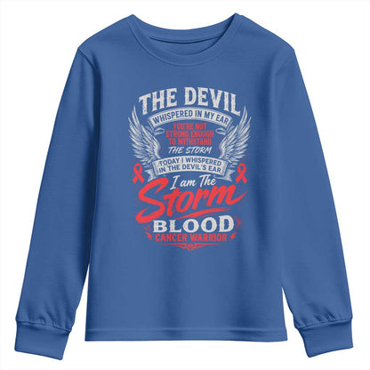 Blood Cancer Warrior Youth Sweatshirt I Whispered I Am The Storm Red Ribbon