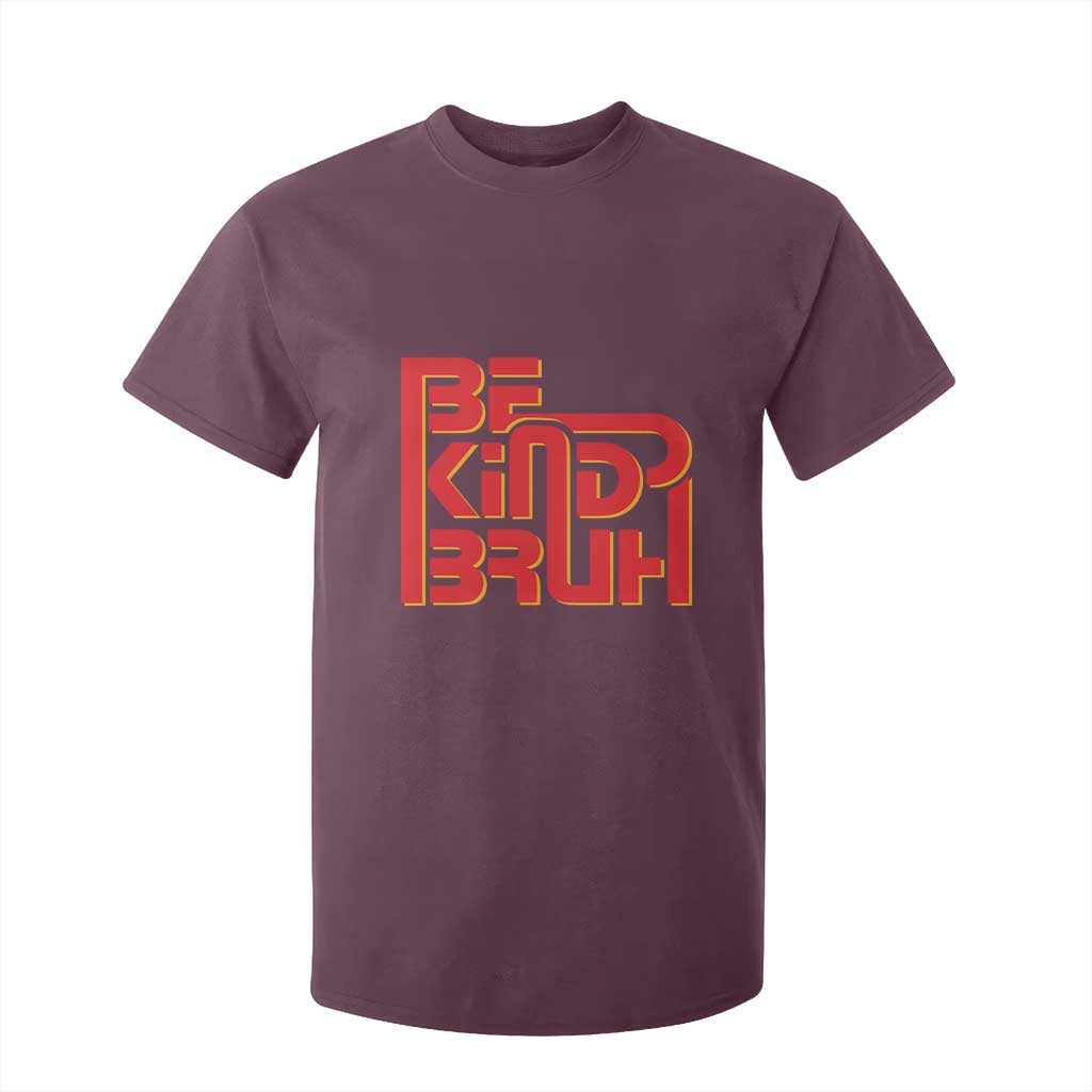 Bullying Prevention T Shirt For Kid Bruh Be Kind Unity Day Orange Kindness