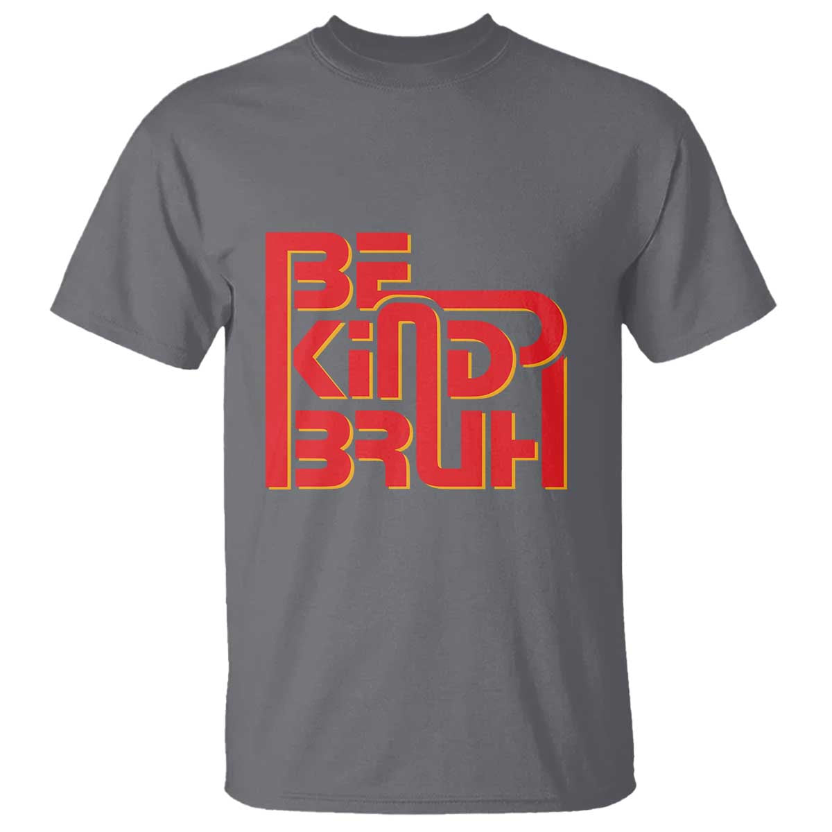 Bullying Prevention T Shirt Bruh Be Kind Unity Day Orange Kindness