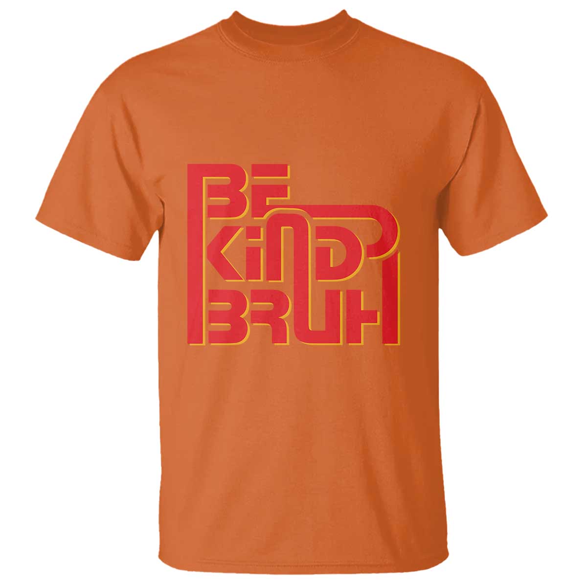 unity-day-orange-t-shirt-bruh-be-kind-anti-bullying-awareness-kindness