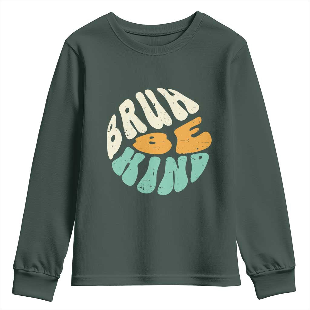 Bullying Prevention Youth Sweatshirt Unity Day Bruh Be Kind Kindness Orange Shirt