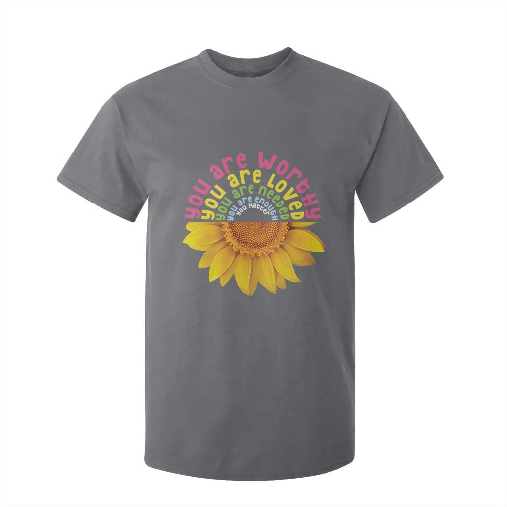 Unity Day Bullying Prevention T Shirt For Kid You Are Worthy Loved Needed You Matter Sunflower