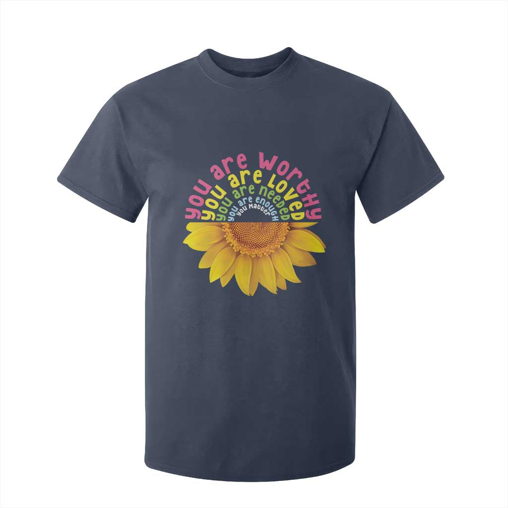 Unity Day Bullying Prevention T Shirt For Kid You Are Worthy Loved Needed You Matter Sunflower