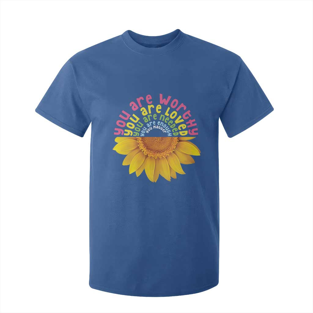 Unity Day Bullying Prevention T Shirt For Kid You Are Worthy Loved Needed You Matter Sunflower
