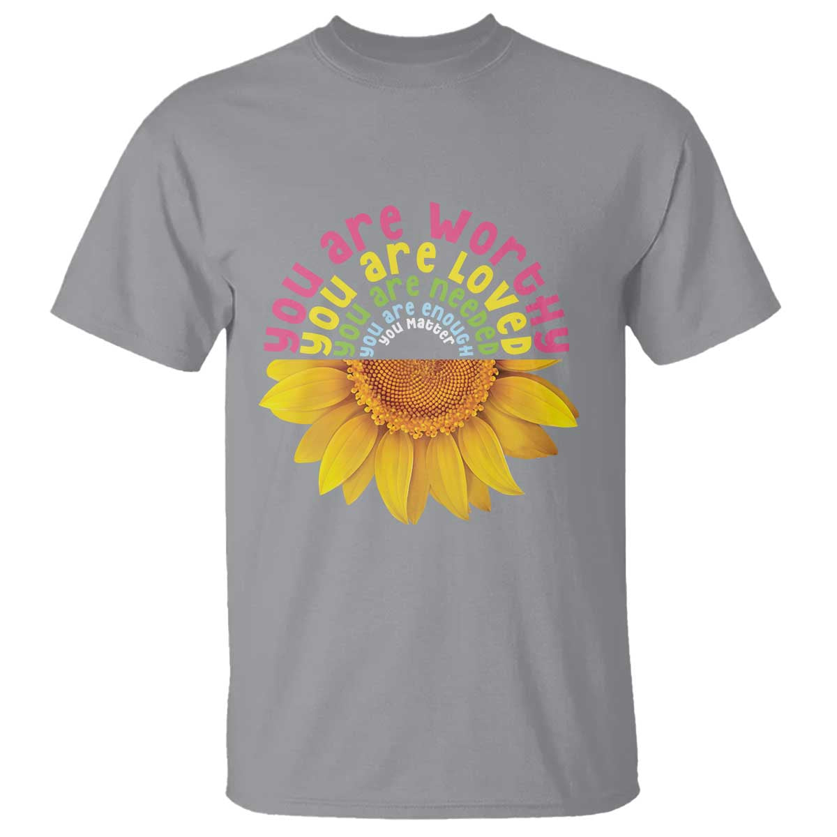 Unity Day Bullying Prevention T Shirt You Are Worthy Loved Needed You Matter Sunflower