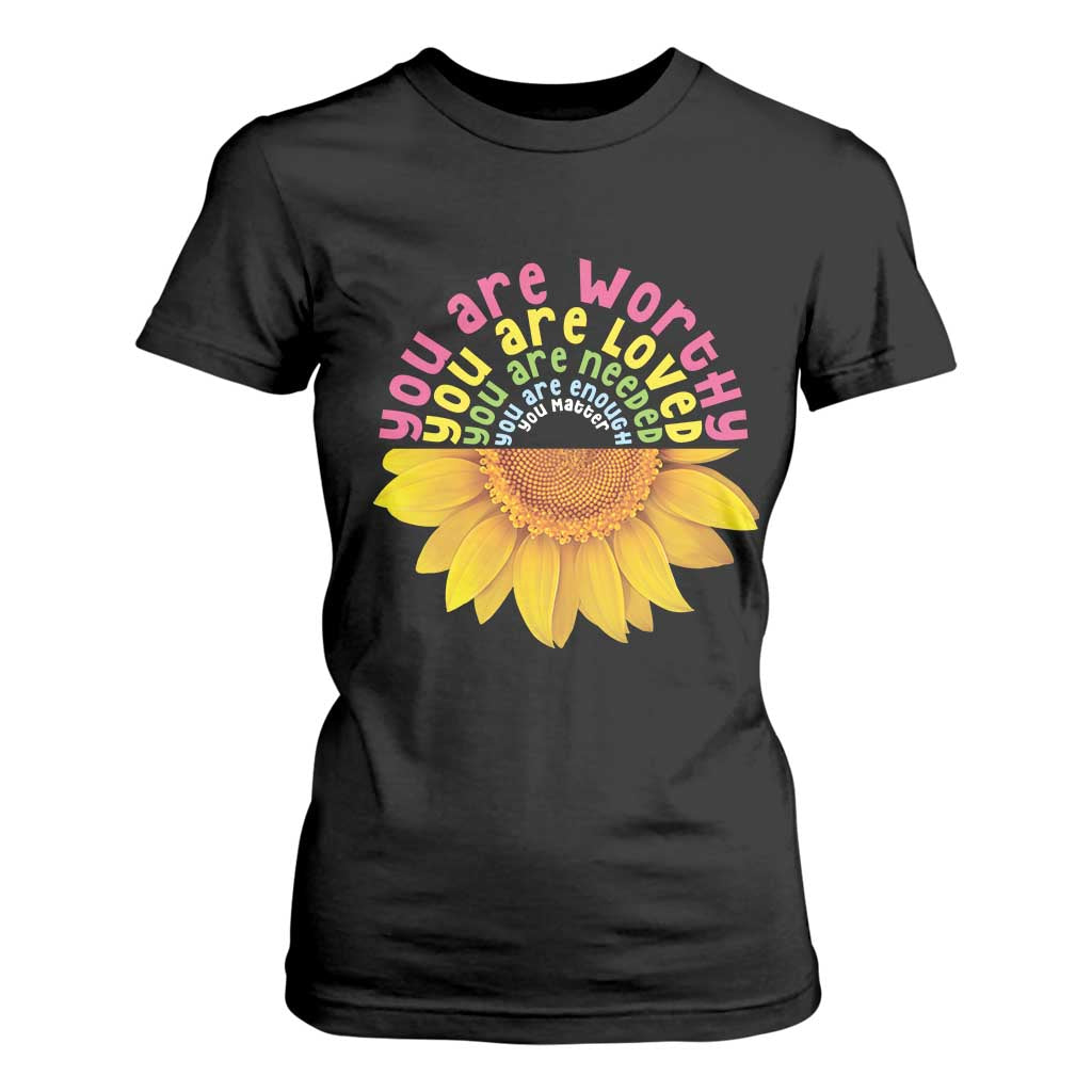Unity Day Bullying Prevention T Shirt For Women You Are Worthy Loved Needed You Matter Sunflower