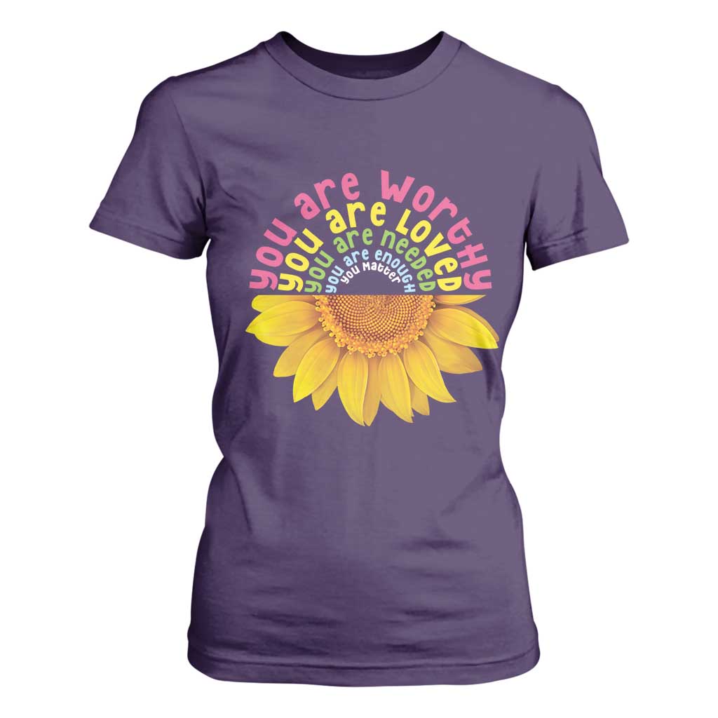 Unity Day Bullying Prevention T Shirt For Women You Are Worthy Loved Needed You Matter Sunflower