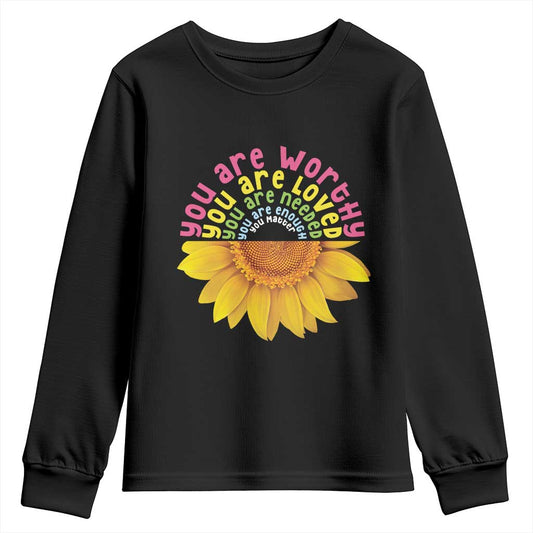 Unity Day Bullying Prevention Youth Sweatshirt You Are Worthy Loved Needed You Matter Sunflower