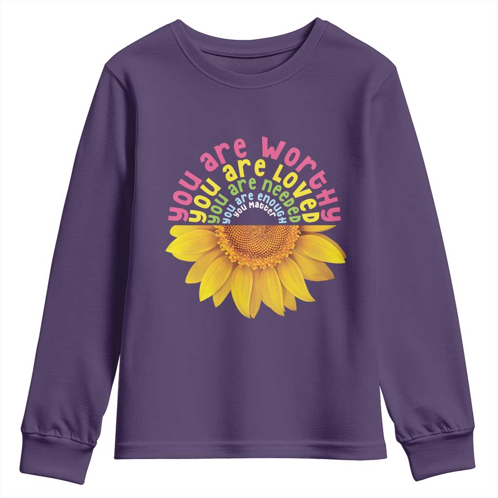 Unity Day Bullying Prevention Youth Sweatshirt You Are Worthy Loved Needed You Matter Sunflower