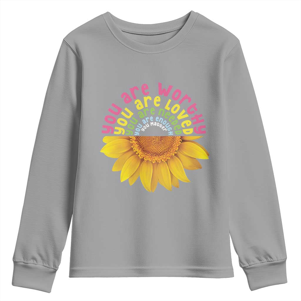 Unity Day Bullying Prevention Youth Sweatshirt You Are Worthy Loved Needed You Matter Sunflower