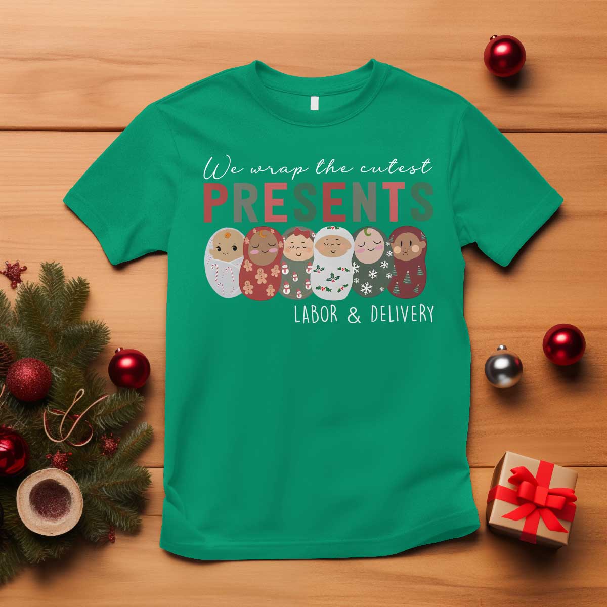 funny-christmas-labor-and-delivery-nurse-t-shirt-we-wrap-the-cutest-presents-ld-nurse