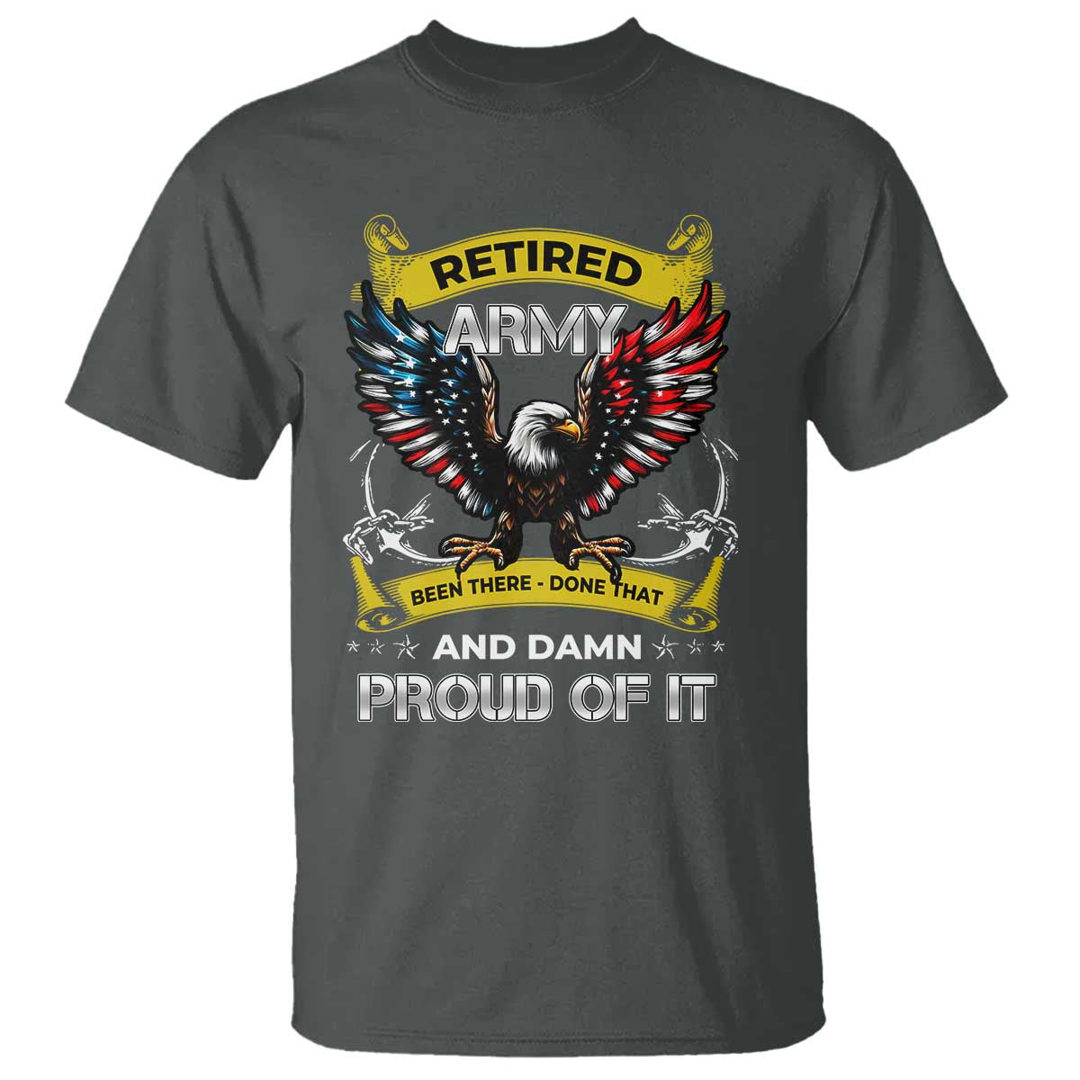retired-army-been-there-done-that-and-damn-proud-of-it-t-shirt-veteran-bald-eagle-american-flag