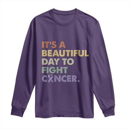 All Cancer Support Long Sleeve Shirt It's A Beautiful Day To Fight Cancer Lavender Ribbon
