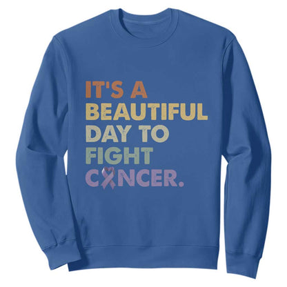 All Cancer Support Sweatshirt It's A Beautiful Day To Fight Cancer Lavender Ribbon