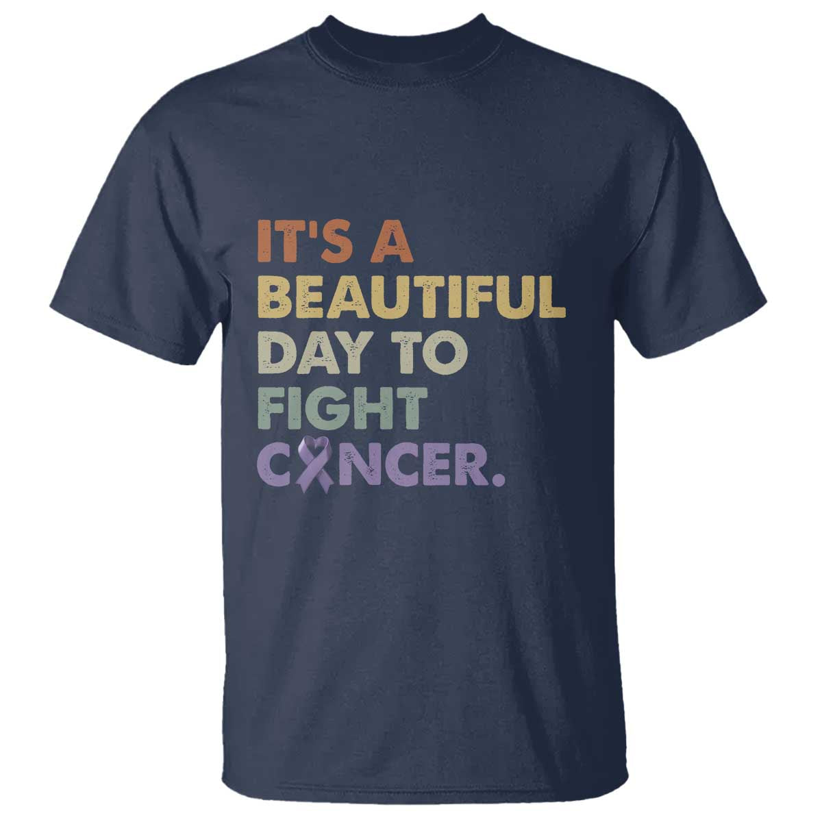 All Cancer Support T Shirt It's A Beautiful Day To Fight Cancer Lavender Ribbon