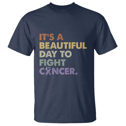 All Cancer Support T Shirt It's A Beautiful Day To Fight Cancer Lavender Ribbon