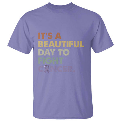 All Cancer Support T Shirt It's A Beautiful Day To Fight Cancer Lavender Ribbon