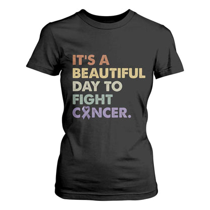 All Cancer Support T Shirt For Women It's A Beautiful Day To Fight Cancer Lavender Ribbon