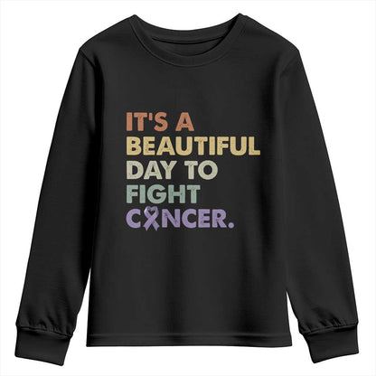 All Cancer Support Youth Sweatshirt It's A Beautiful Day To Fight Cancer Lavender Ribbon