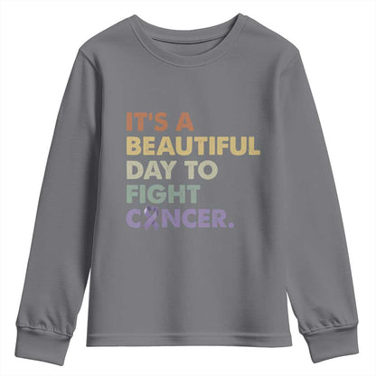 All Cancer Support Youth Sweatshirt It's A Beautiful Day To Fight Cancer Lavender Ribbon