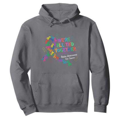 All Cancer Support Hoodie We're All Tied Together Raise Fight Cancer Ribbons