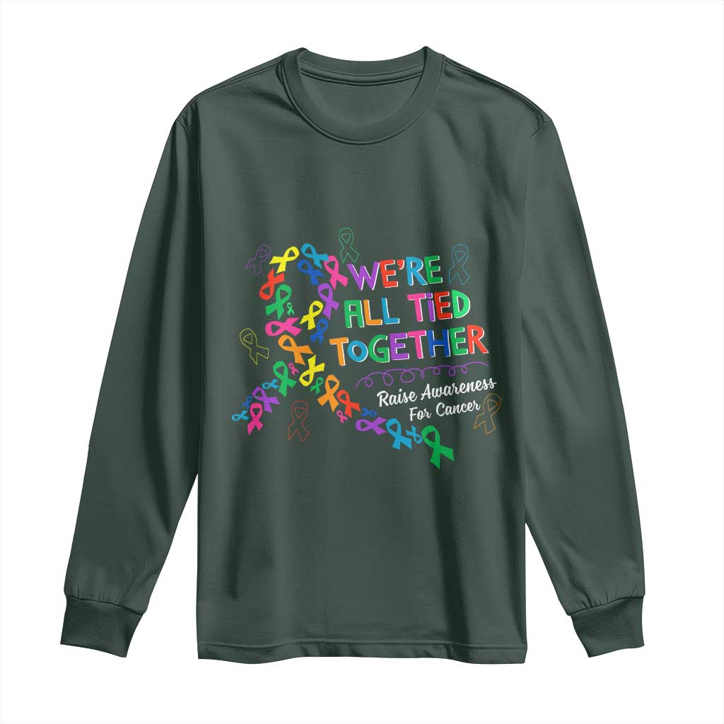 All Cancer Support Long Sleeve Shirt We're All Tied Together Raise Fight Cancer Ribbons