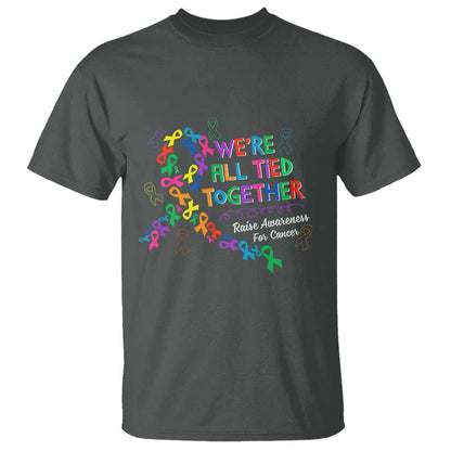 All Cancer Support T Shirt We're All Tied Together Raise Fight Cancer Ribbons