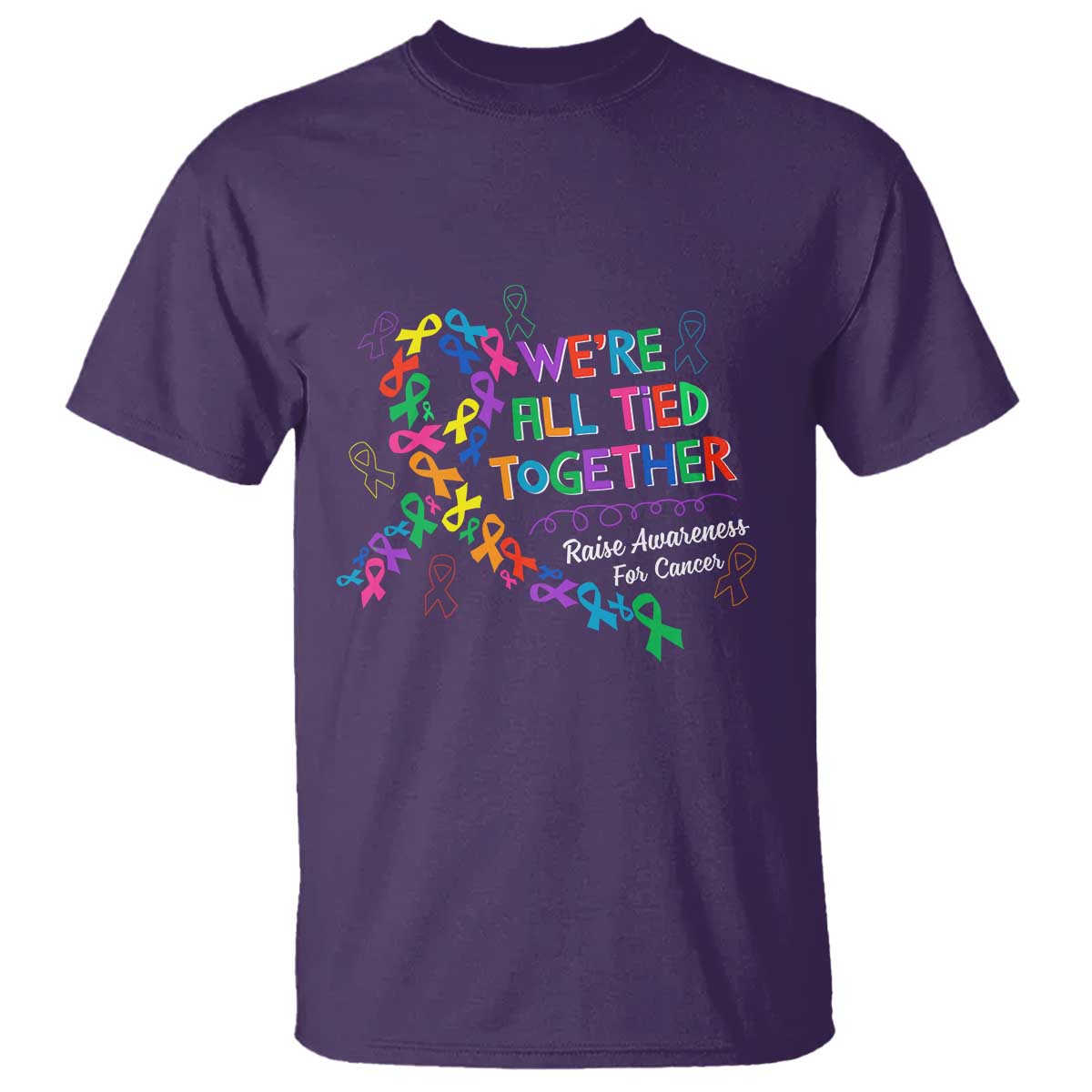 All Cancer Support T Shirt We're All Tied Together Raise Fight Cancer Ribbons