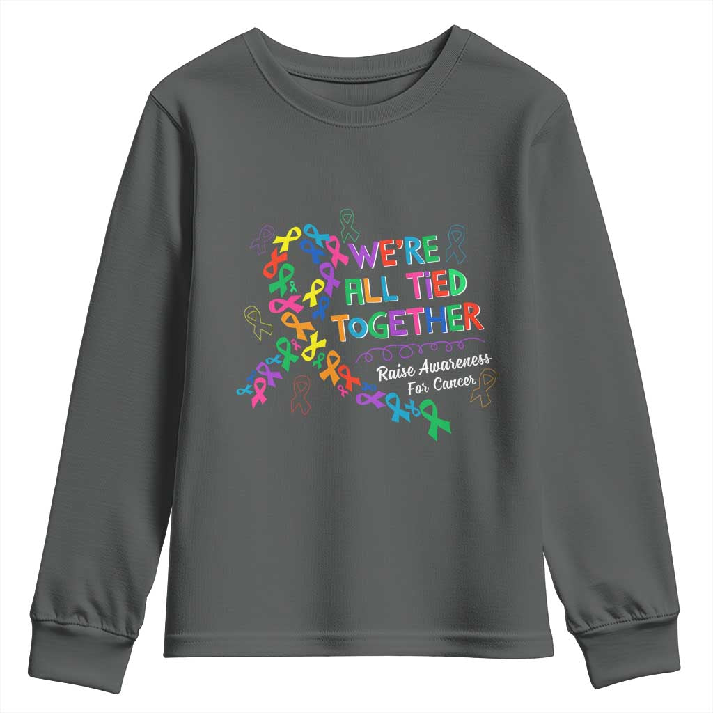 All Cancer Support Youth Sweatshirt We're All Tied Together Raise Fight Cancer Ribbons