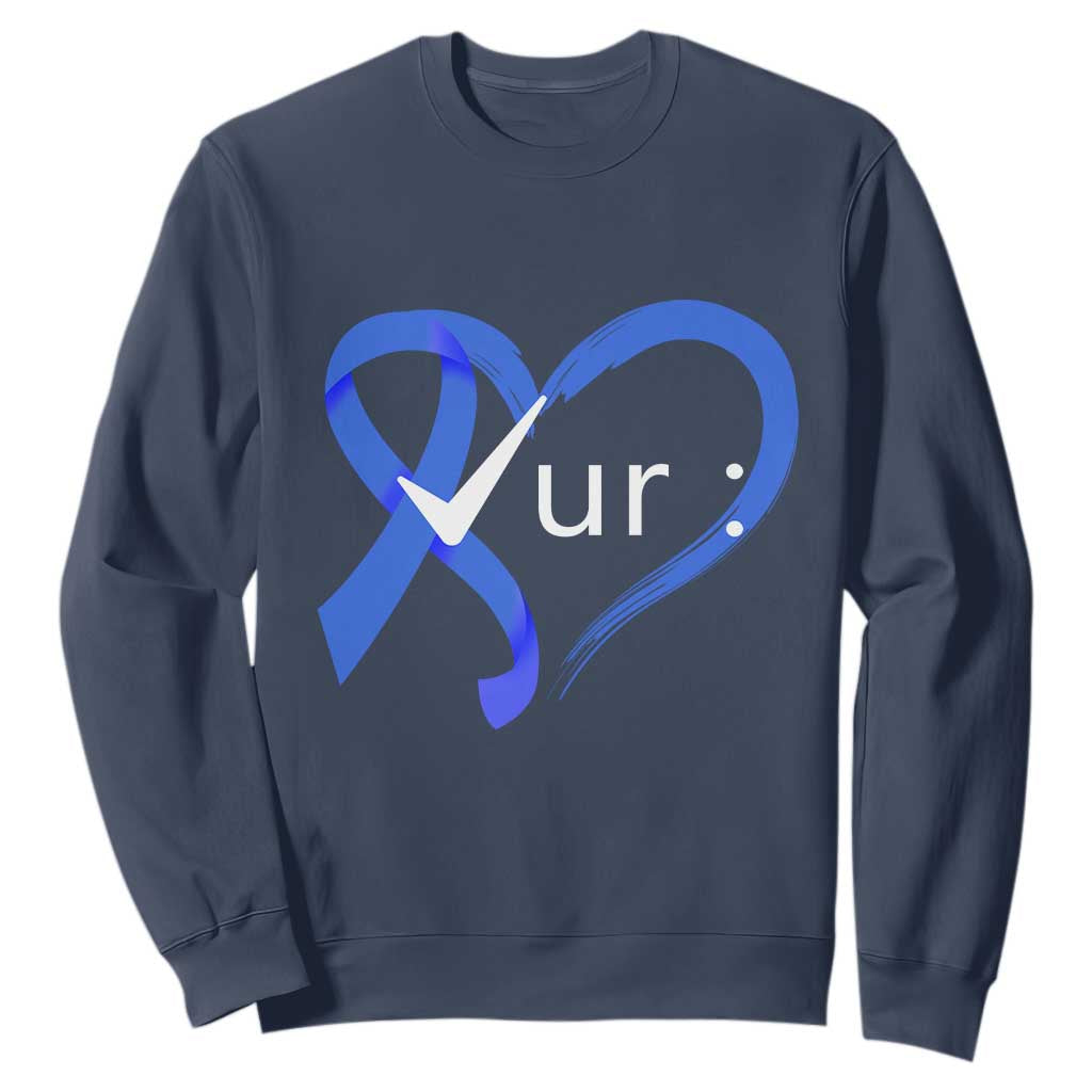 Funny Check Your Colon Colorectal Cancer Support Sweatshirt Dark Blue Ribbon Heart